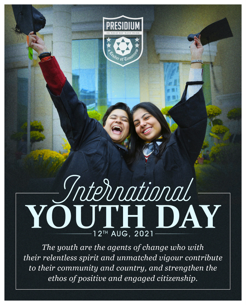 INTERNATIONAL YOUTH DAY: YOUTH IS THE HOPE OF THE FUTURE!